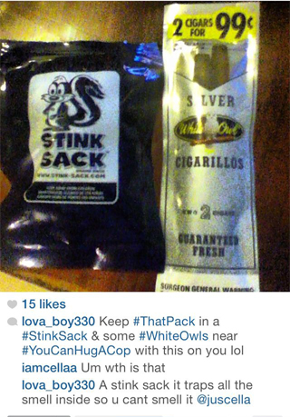 Instagram Review: Keep #ThatPack in a #StinkSack & some #WhiteOwl nears #YouCanHugACop with this on you lol
